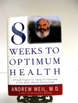 8 Weeks to Optimum Health : A Proven Program for Natural Healing Power. ... - £7.03 GBP