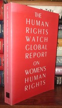 Human Rights Watch Women&#39;s Rights Project The Human Rights Watch Global Report O - £41.11 GBP