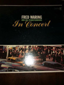 Fred Waring In Concert  Record - $7.87