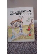 CHRISTIAN MOTHER GOOSE BOOK  THIRD PRINTING 1980 - £3.03 GBP