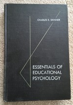  Essentials of Educational Psychology by Charles E. Skinner - 1958 Hardcover - £4.91 GBP