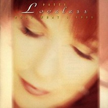 Only What I Feel by Patty Loveless Cd - £8.01 GBP