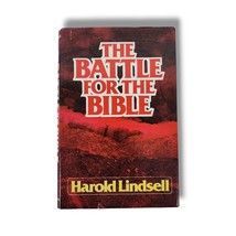 The Battle for the Bible Hardcover Book 1976 Evangelical Holy Scripture Study - £10.25 GBP