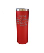 Holiday Cheer in Here Red 20oz Skinny Tumbler LA5159 - $19.99