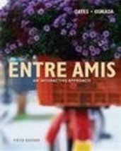 Entre Amis [Hardcover] Oates, Michael; Oukada, Larbi - $40.13