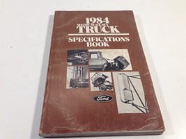 1984 Ford Medium Heavy Truck Specifications Book 365-329-84 - $11.99
