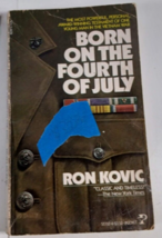 Born on the Fourth of July by Ron Kovic (1977, Paperback) good - £4.73 GBP