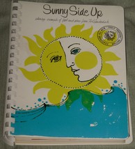 Sunny Side Up Cookbook by the Junior League of Fort Lauderdale, Florida  - £12.78 GBP