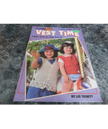 Vest time Sizes 4 to 12 Leisure Arts #2855 - £2.35 GBP