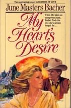 My Heart&#39;s Desire by June Masters Bacher / Trade Paperback Romance - £0.90 GBP