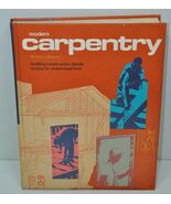 Modern Carpentry Willis H. Wagner HC 1976 Technical School Textbook Vintage - $27.40 CAD