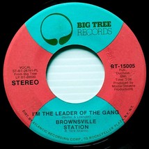 Brownsville Station-  I&#39;m The Leader Of The Gang / Meet Me On The 4th Floor [7&quot;] - £2.68 GBP