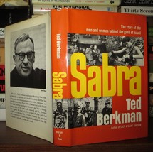 Berkman, Ted SABRA The Story of the Men and Women Behind the Guns of Israel 1st - £37.52 GBP