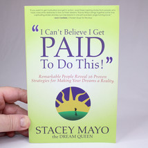 SIGNED I Can&#39;t Believe I Get Paid To Do This By Stacey Mayo Paperback Book Good - £15.09 GBP