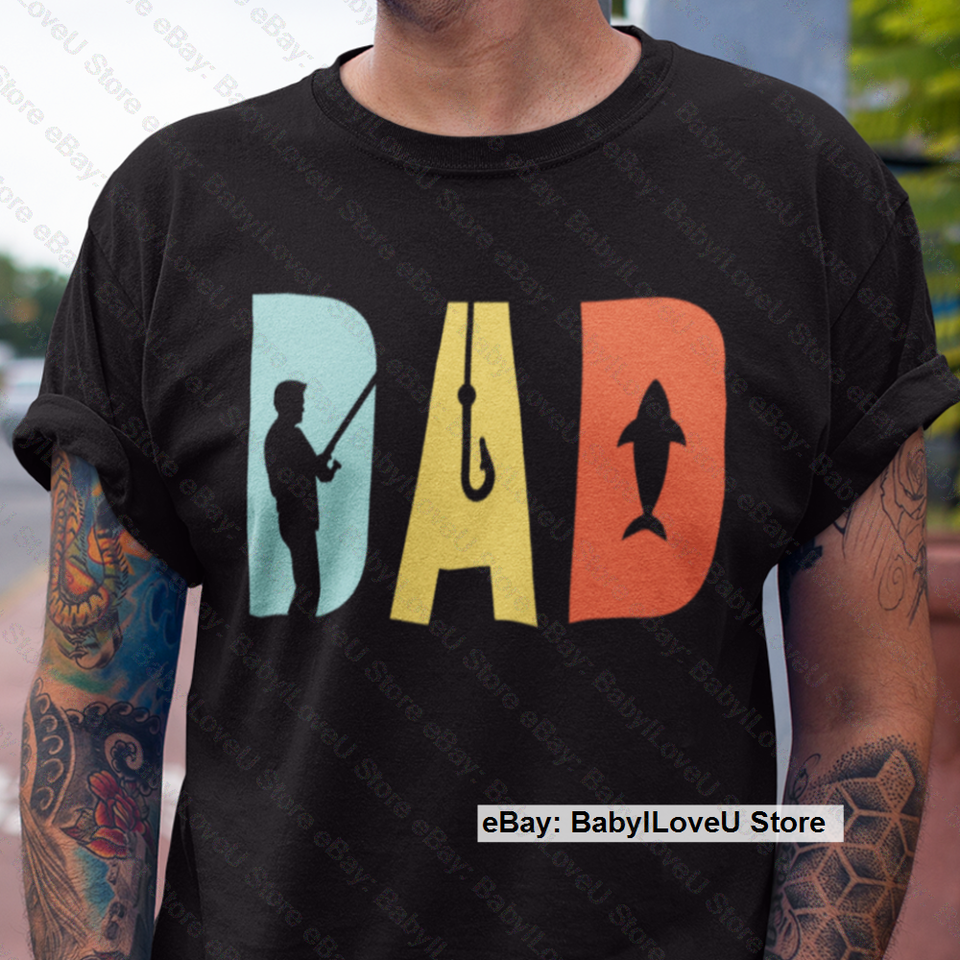 Funny Dad Fishing T Shirt Fathers Day Gift Hunter Fishing Lover Shirt For PAPA - $14.94 - $20.79