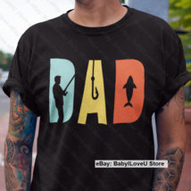 Funny Dad Fishing T Shirt Fathers Day Gift Hunter Fishing Lover Shirt Fo... - £11.80 GBP+