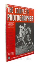 Willard D. Morgan, Editor The Complete Photographer. Issue 6, Volume 1 1st Edit - $48.88