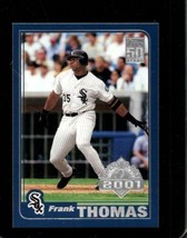 2001 Topps Opening Day #76 Frank Thomas Nmmt White Sox Hof - £4.25 GBP