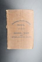 Antique Canadian Pacific Railway Co General Train &amp; Interlocking Rules 1... - $24.99