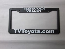 Temecula Valley Toyota License Plate Frame Dealership Plastic - £14.96 GBP