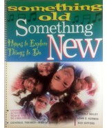 Something Old, Something New: Hymns to Explore, Things to Do by Beverly ... - £8.99 GBP