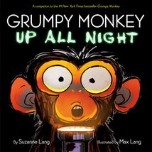 Grumpy Monkey Up All Night [Hardcover] Lang, Suzanne and Lang, Max - £7.85 GBP