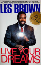 Live Your Dreams by Les Brown Paperback - £7.95 GBP