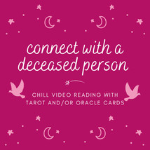 Connect with a Deceased Loved One — Video Psychic Tarot Reading - £11.96 GBP