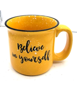 Believe In Yourself Coffee Mug Cup Ceramic Yellow - $11.50