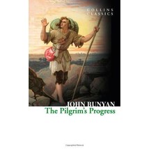 The Pilgrim&#39;s Progress (Collins Classics) John Bunyan - £3.13 GBP