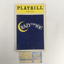 1993 Playbill Crazy For You by Mike Ockrent, George and Ira Gershwin w/ Tickets - £11.15 GBP