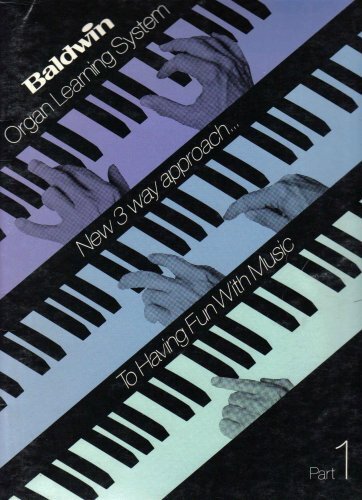 Baldwin Organ Learning System: New 3 Way Approach...to Having Fun with M... - $9.21