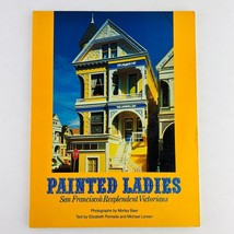 Painted Ladies - San Francisco&#39;s Resplendent Victorians Paperback Book - £12.97 GBP