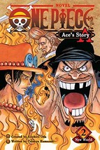 One Piece - Ace&#39;s Story 2: New World Hamazaki, Tatsuya/ Oda, Eiichiro (Creator)/ - £8.64 GBP