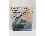 Understanding Soviet Naval Developments Book - £47.36 GBP