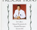 Natural Prescriptions Natural Treatments and Vitamin Therapies for Over ... - $2.93