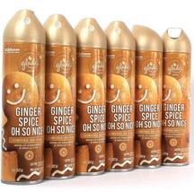 6 Glade 8 Oz Limited Edition Essential Oil Infused Ginger Spice Oh So Nice Spray - £20.77 GBP