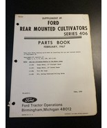 Ford Tractors Rear Mounted Cultivators Series 406 Parts Book Supplement ... - $110.82 MXN