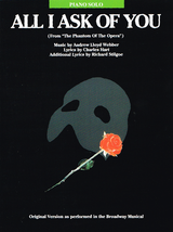All I Ask of you from The Phantom of the Opera - Music by Andrew Llyod W... - £4.75 GBP
