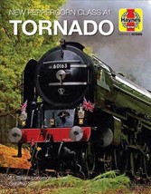 New Peppercorn Class A1 Tornado: Book Smith, Geoff, Steam Train.New Book. - £8.63 GBP