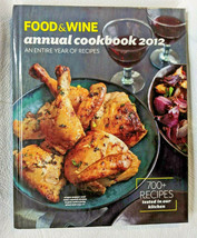 Food &amp; Wine Annual Cookbook 2012 - £10.09 GBP