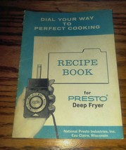 VTG Presto Deep Fryer Recipe Book 49-882E Dial Your Way to Perfect cooking - £9.55 GBP