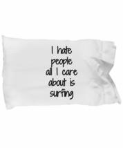 I Hate People Surfing Pillowcase Funny Gift Idea for Bed Body Pillow Cover Case  - £17.34 GBP