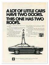 Print Ad Chevrolet Vega Little Car Two Roofs Vintage 1972 Advertisement - $9.70