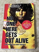 No One Here Gets Out Alive Jerry Hopkins Danny Sugerman Biography Jim Morrison - £2.32 GBP