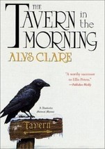 The Tavern In The Morning By Alys Clare Mystery Hc Book Dj - £5.49 GBP