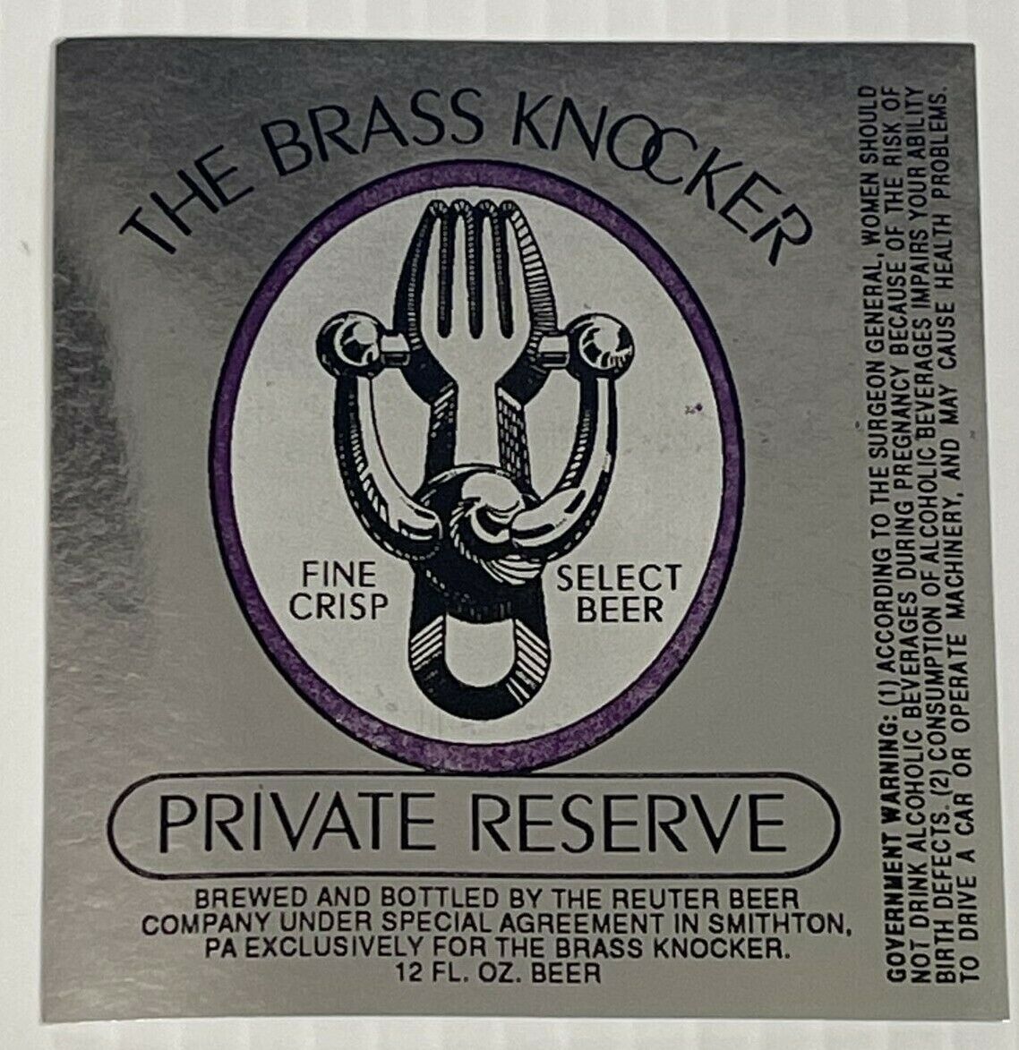 The Brass Knocker Private Reserve Vintage Beer Liquor Wine Cider Soda La... - $4.95