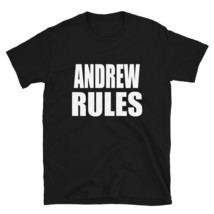 Andrew Rules Son Daughter Boy Girl Baby Name TShirt - $25.62+