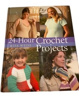 24-Hour Crochet Projects Book by Rita Weiss Patterns Quick Stylish Creations - £3.72 GBP