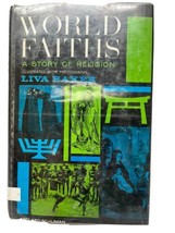 World Faith&#39;s A Story of Religion Liva Baxer Vintage 1965 - £33.23 GBP